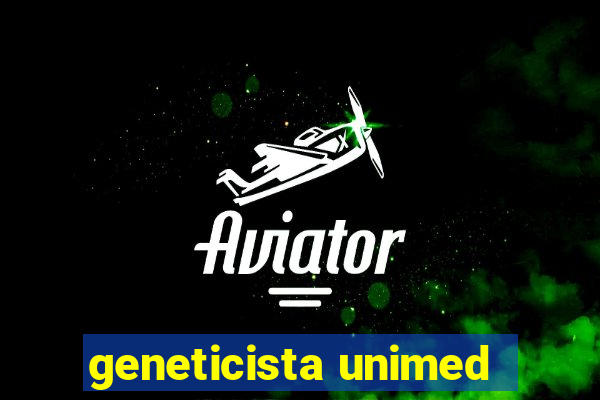 geneticista unimed